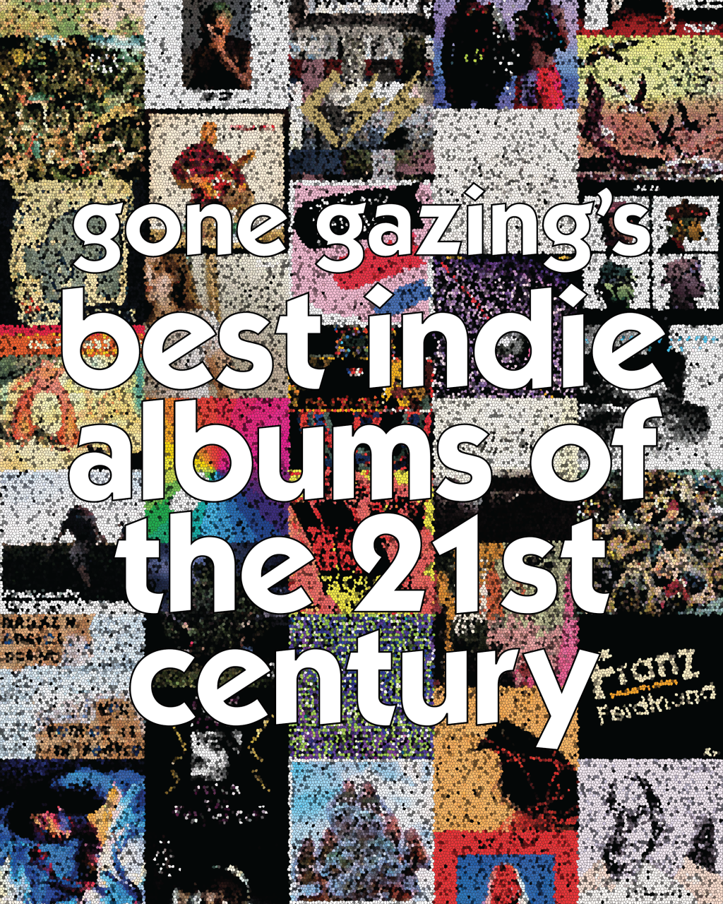The Best Indie Albums of the 21st&nbsp;Century
